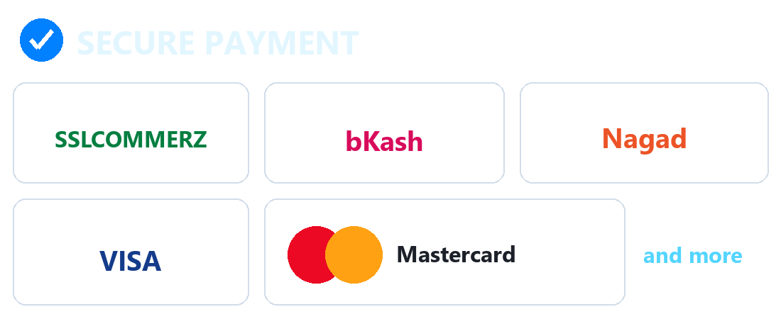 Secure payment methods: SSLCOMMERZ, bKash, Nagad, VISA, Mastercard and more
